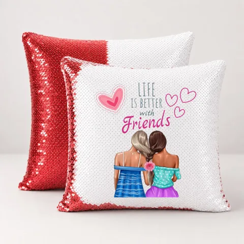 Life is better with Friends - Jastuk magični – proizvod sa printom